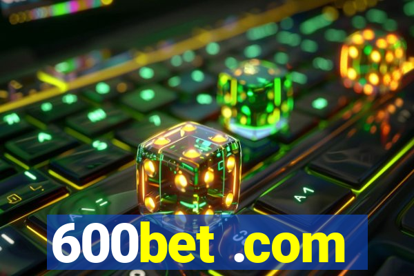 600bet .com